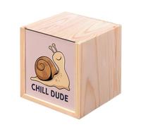 Fabulous Boite en Bois Coffret - Chill Dude Escargot Lent Enfant Humour (10 x 10 x 10 cm)