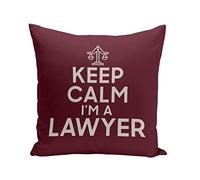 Fabulous Coussin 40x40 cm Keep Calm I'm a Lawyer Parodie Métier Job Avocat