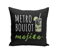 Fabulous Coussin 40x40 cm Métro Boulot Mojito Apéro Rhum Cocktail