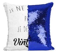 Fabulous Coussin avec Housse Sequin - Paillettes Bleu Je Ne Vieillis Pas Je Deviens Vintage [40 x 40 cm] Bleu G