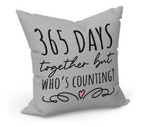 Fabulous Coussin Gris 365 Days Together but Who's Counting [40x40 cm] Gris G