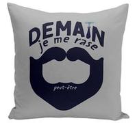 Fabulous Coussin gris Demain je me rase (peut-être) [40x40 cm] Gris G