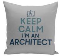 Fabulous Coussin gris Keep Calm I'm an Architect [40x40 cm] Gris G