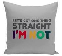 Fabulous Coussin gris Let's Get things Straight, I'm Not [40x40 cm] Gris G