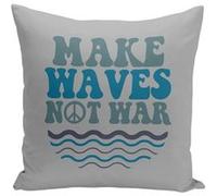 Fabulous Coussin gris Make Waves Not War [40x40 cm] Gris G