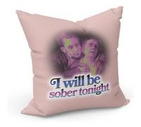 Fabulous Coussin Rose I will be Sober Tonight [40x40 cm] Rose G