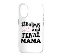 Fabulous & Feral Mama Just a Feral Mom Somebody's Feral Mama Coque pour iPhone 17