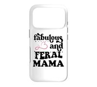 Fabulous & Feral Mama Just a Feral Mom Somebody's Feral Mama Coque pour iPhone 17 Pro
