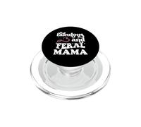 Fabulous & Feral Mama Just a Feral Mom Somebody's Feral Mama PopSockets PopGrip pour MagSafe