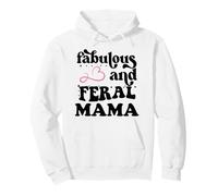 Fabulous & Feral Mama Just a Feral Mom Somebody's Feral Mama Sweat à Capuche