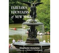 Fabulous Fountains of New York - Stephanie Azzarone - Empire State Editions - ebook (ePub) - Livre