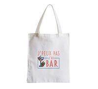 Fabulous Grand Sac Shopping Plage Etudiant J'Peux Pas J'ai Bar Alcool Picole Humour Apéro