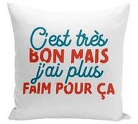 Fabulous Housse de coussin blanc C'est très bon mais j'ai plus faim [40x40 cm] Blanc G