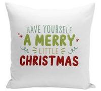 Fabulous Housse de coussin blanc Have Yourself a Merry Little Christmas [40x40 cm] Blanc G