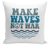 Fabulous Housse de coussin blanc Make Waves Not War [40x40 cm] Blanc G