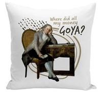 Fabulous Housse de coussin blanc Where did all my money Goya ? [40x40 cm] Blanc G