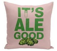 Fabulous Housse de coussin rose IPA It's Ale Good [40x40 cm] Rose G