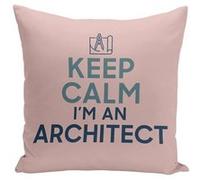 Fabulous Housse de coussin rose Keep Calm I'm an Architect [40x40 cm] Rose G
