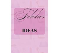 Fabulous Ideas: Notebook for Kids | Journal for Curious Minds and Big Ideas