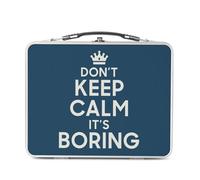 Fabulous Lunch Box Métal Argenté pour Sandwich et Snack - Don't Keep Calm it's Boring Parodie Angleterre Humour - Boîte à Goûter Aluminium Gamelle Rigide Style Rétro Imprimée en France