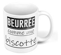 Fabulous Mug céramique Beurree Comme Une Biscotte Humour Blanc G