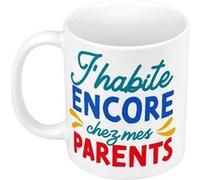 Fabulous Mug céramique J'habite Encore Chez Mes Parents Blanc G