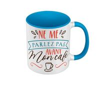 Fabulous Mug de Couleur Qualité Premium Bleu - Ne Me Parlez Pas Avant Mon Café Expresso - Tasse avec anse et intérieur de couleur