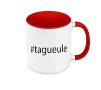 Fabulous Mug de Couleur Qualité Premium Rouge - Hashtag Ta Gueule Humour Meme Internet - Tasse avec anse et intérieur de couleur
