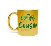 Fabulous Mug Doré en Céramique Chromé - Certifié meilleur Cousin de l'univers Famille - 325 ml