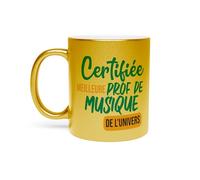 Fabulous Mug Doré en Céramique Chromé - Certifiée meilleure prof de musique de l'univers Instrument Rock Jazz Classique Conservatoire - 325 ml