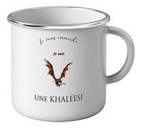 Fabulous Mug en métal émaille Je Vous Emmerde Je Suis une Khaleesi Dragon Blanc G