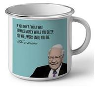 Fabulous Mug en métal émaille Make Money Citation Anglais Warren Buffet Blanc G