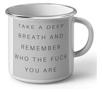 Fabulous Mug en métal émaille Remember Who The F You Are Citation Inspirante Motivation Blanc G