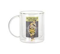 Fabulous Mug Verre Double Paroi - Better Things Are Coming Détournement Collage Vintage Illustration Art Humour Parodie Meme Zoomer Estampe Japon - Tasse a Cafe et The Isotherme 330ml Effet Suspendu