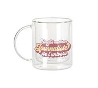 Fabulous Mug Verre Double Paroi - Certifié meilleur Journaliste de l'univers Journal Ecrivain Media Reporteur - Tasse a Cafe et The Isotherme 330ml Effet Suspendu Anti-Brulure Imprime en France