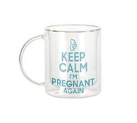 Fabulous Mug Verre Double Paroi - Keep Calm I'm Pregnant Again Enceinte Mère Future Maman - Tasse a Cafe et The Isotherme 330ml Effet Suspendu Anti-Brulure Imprime en France
