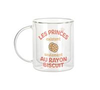 Fabulous Mug Verre Double Paroi - Les Princes existent seulement au Rayon Biscuit - Tasse a Cafe et The Isotherme 330ml Effet Suspendu Anti-Brulure Imprime en France