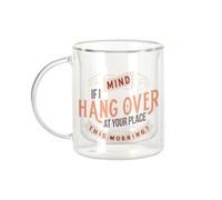 Fabulous Mug Verre Double Paroi - Mind if I Hangover at Your Place Cuite Bar - Tasse a Cafe et The Isotherme 330ml Effet Suspendu Anti-Brulure Imprime en France