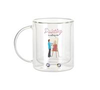 Fabulous Mug Verre Double Paroi - Painting Is Calling Me Art Artist - Tasse a Cafe et The Isotherme 330ml Effet Suspendu Anti-Brulure Imprime en France