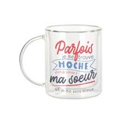 Fabulous Mug Verre Double Paroi - Parfois je me trouve Moche - Soeur Tasse a Cafe et The Isotherme 330ml Effet Suspendu Anti-Brulure Imprime en France