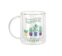 Fabulous Mug Verre Double Paroi - Plants - Money Can't Buy Happiness Decoration Tasse a Cafe et The Isotherme 330ml Effet Suspendu Anti-Brulure Imprime en France