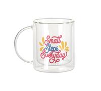 Fabulous Mug Verre Double Paroi - Small Steps Everyday Typographie Message Motivation Empower - Tasse a Cafe et The Isotherme 330ml Effet Suspendu Anti-Brulure Imprime en France