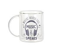 Fabulous Mug Verre Double Paroi - Where Words Fail Music Speaks Music Musician Song - Tasse a Cafe et The Isotherme 330ml Effet Suspendu Anti-Brulure Imprime en France