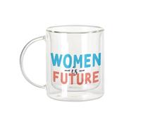 Fabulous Mug Verre Double Paroi - Women is Future Fierté Féminisme - Tasse a Cafe et The Isotherme 330ml Effet Suspendu Anti-Brulure Imprime en France