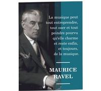 Fabulous Poster Maurice ravel citation (31cm x 44cm) G