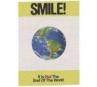 Fabulous Poster Smile! is the end of the world (91cm x 128cm) G