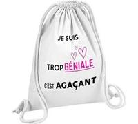 Fabulous Sac de Gym en Coton Blanc Je Suis Trop Geniale C'Est Agacant 12 Litres Blanc G