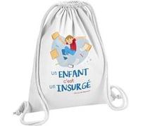 Fabulous Sac de Gym en Coton Blanc Un enfant c'est un Insurgé 12 Litres Blanc G