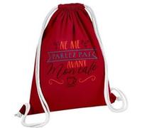 Fabulous Sac de Gym en Coton Rouge Ne Me Parlez Pas Avant Mon Café 12 Litres Rouge G