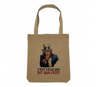 Fabulous Sac Shopping Tote Bag Aspect Lin - C'est Celui qui Dit qui l'Est Humour Expression Enfant - Sac de Courses Toile Epaisse 360g Beige Naturel Cabas Porté Epaule Solide Imprimé en France